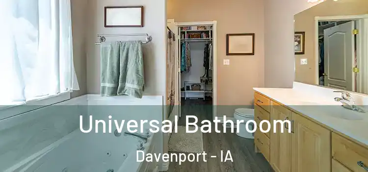 Universal Bathroom Davenport - IA